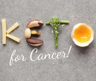 Ketogenic Diet for Cancer